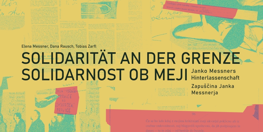 Coverbild Janko Messner Solidarität an der Grenze, Beitragsbild zur Ausstellungseröffnung
