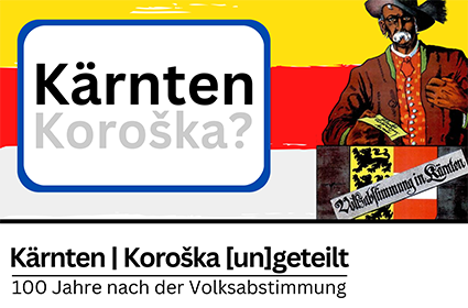 Ausstellung - Kärnten-Koroska (un)geteilt