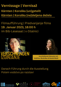 Vernissage Filmaufführung Kärnten| Koroska (un)geteilt)