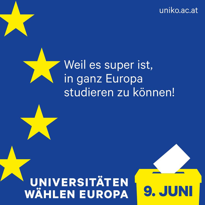 EU-Wahl 2024: Weil es super ist, in ganz Europa studieren zu können!